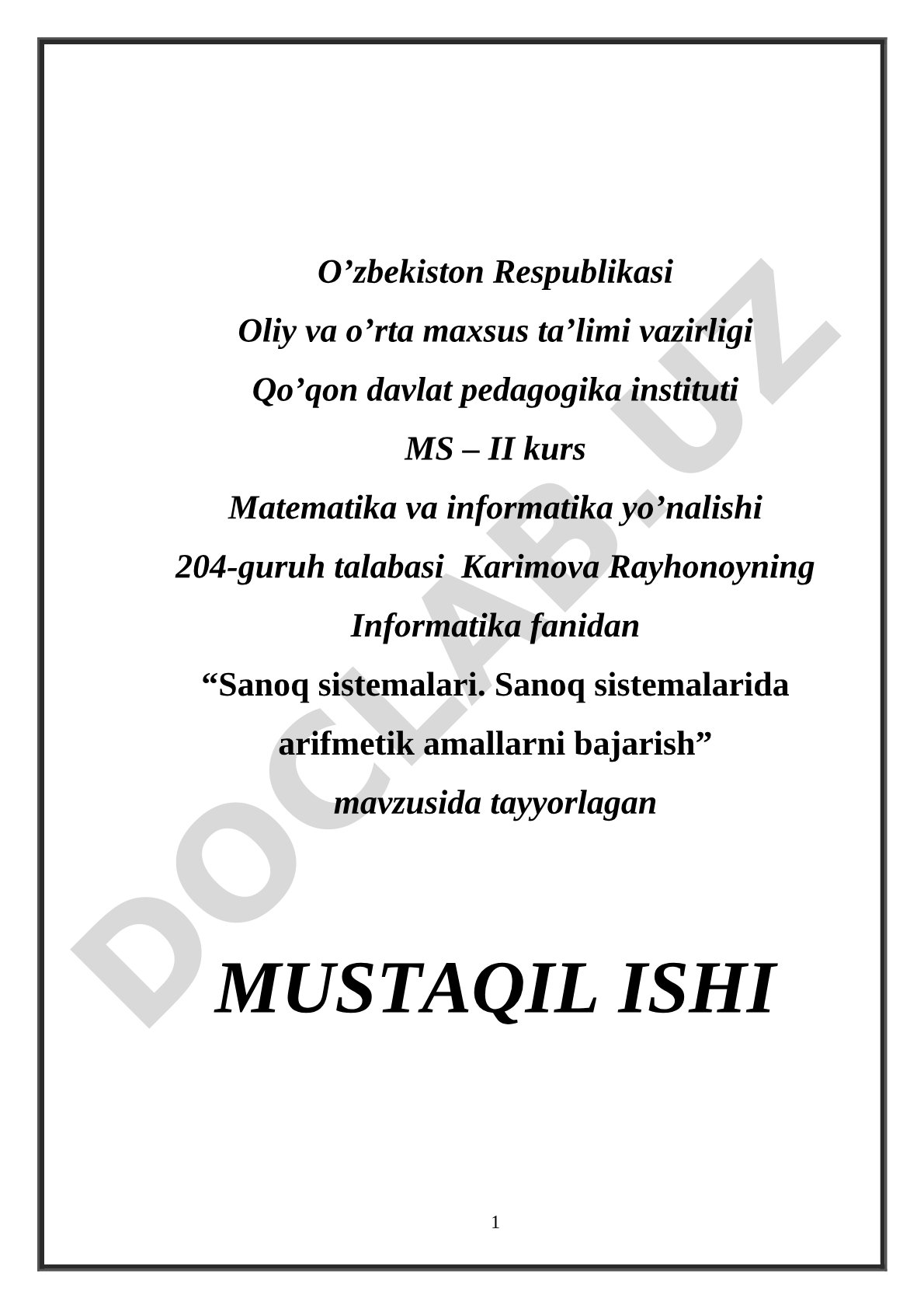 Sanoq sistemalari. Sanoq sistemalarida arifmetik amallarni bajarish