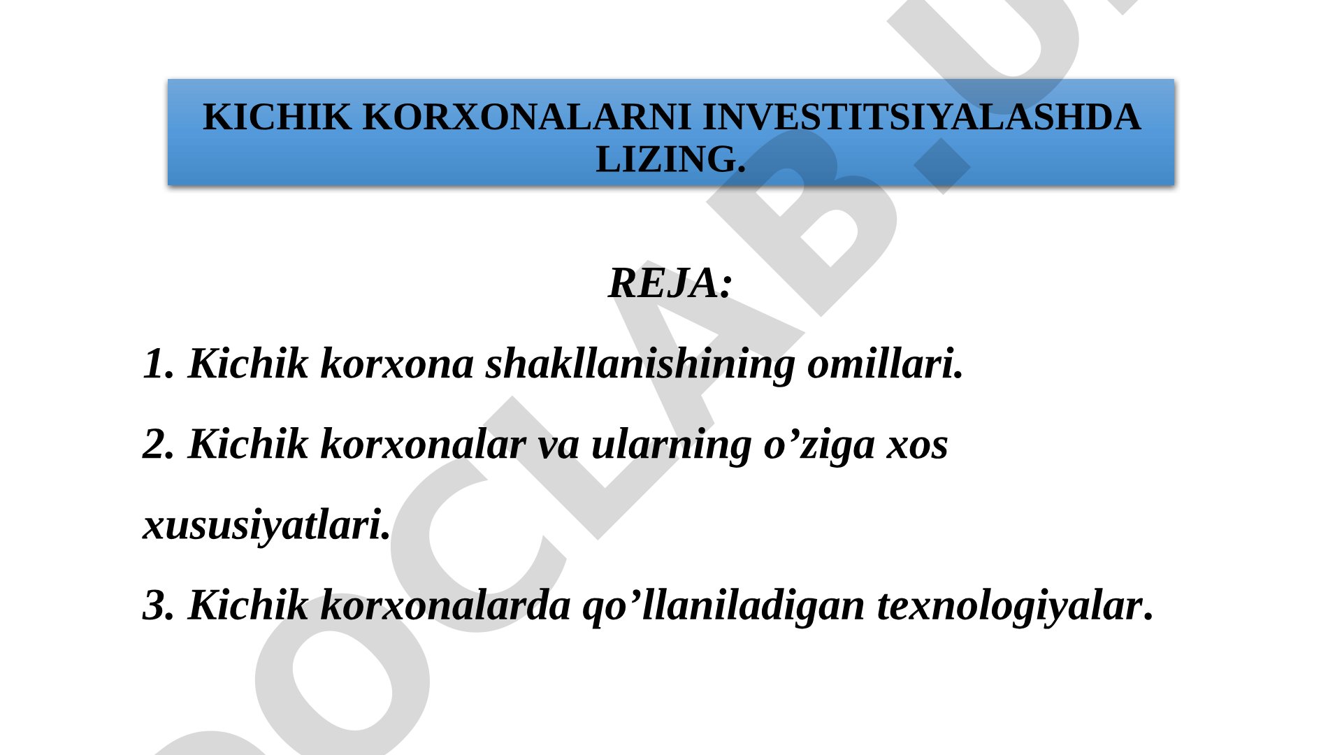 Kichik korxonalarni investitsiyalashda lizing