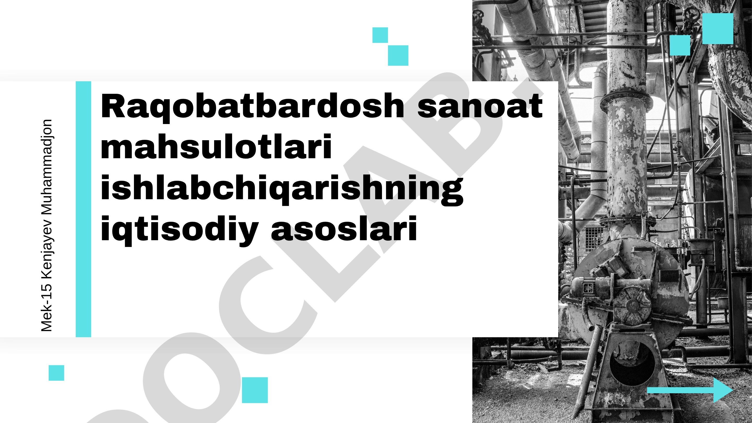 Raqobatbardosh sanoat mahsulotlari ishlab chiqarishning iqtisodiy asoslari