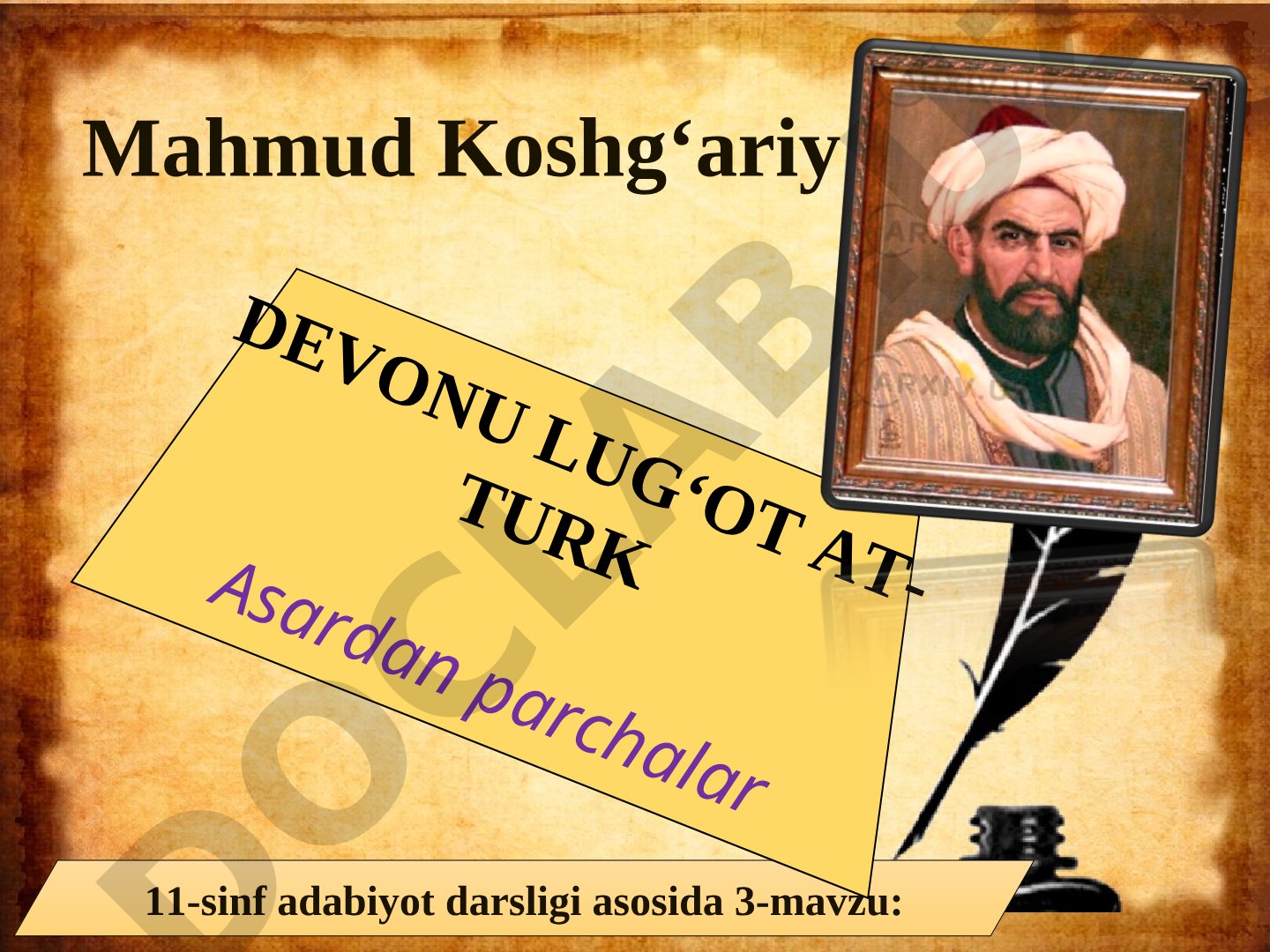 Mahmud Koshg‘ariy Devonu lug‘ot at-turk asaridan parchalar