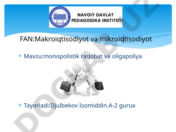 Monopolistik raqobat va oligapoliya