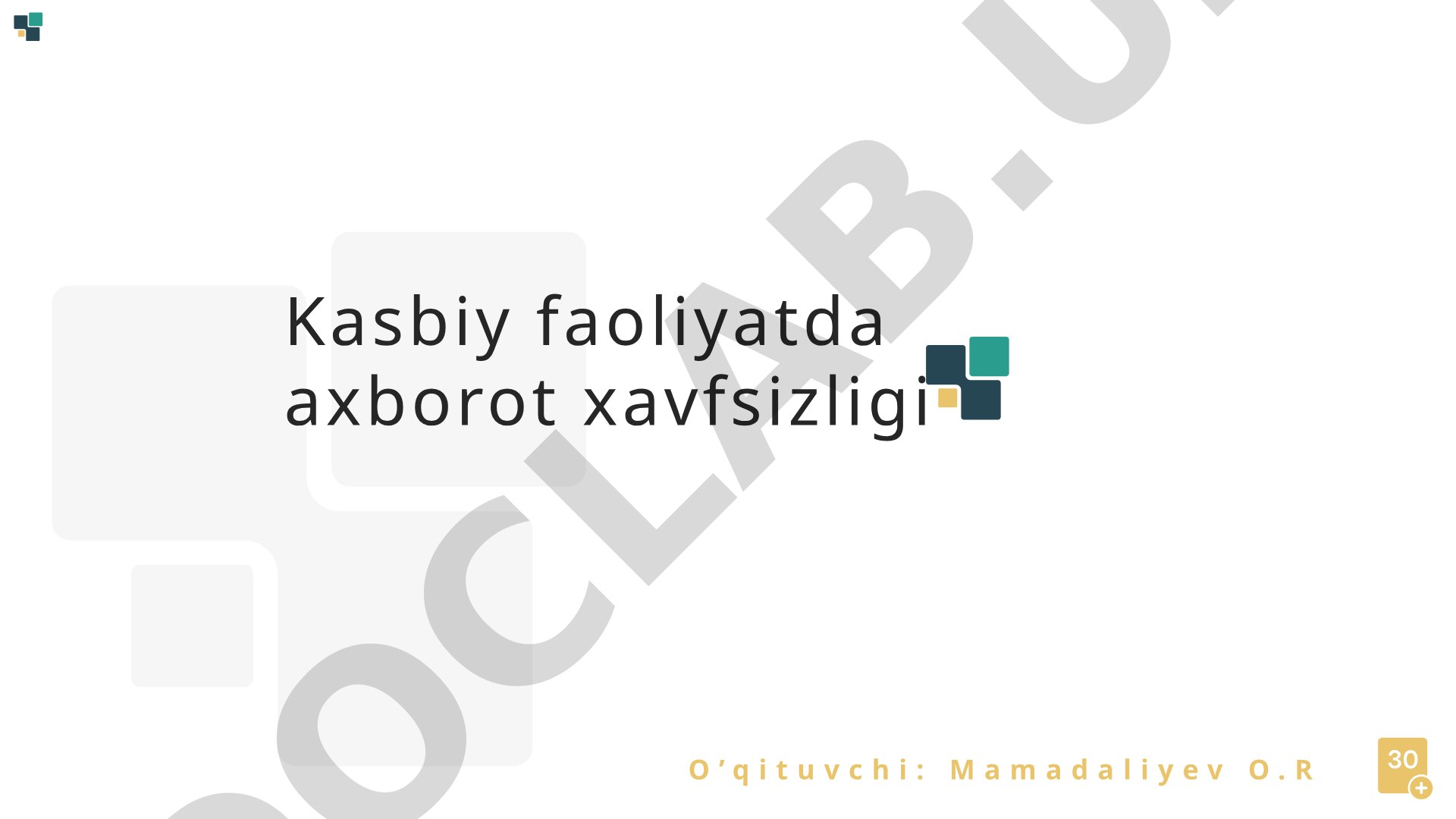 Korxonada axborot xavfsizligini tashkil etishning asosiy tendentsiyalari