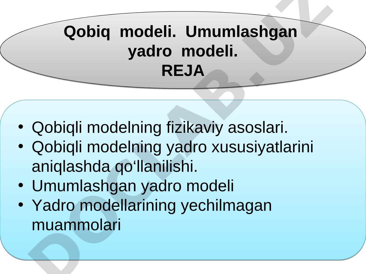 Qobiq modeli. Umumlashgan yadro modeli.