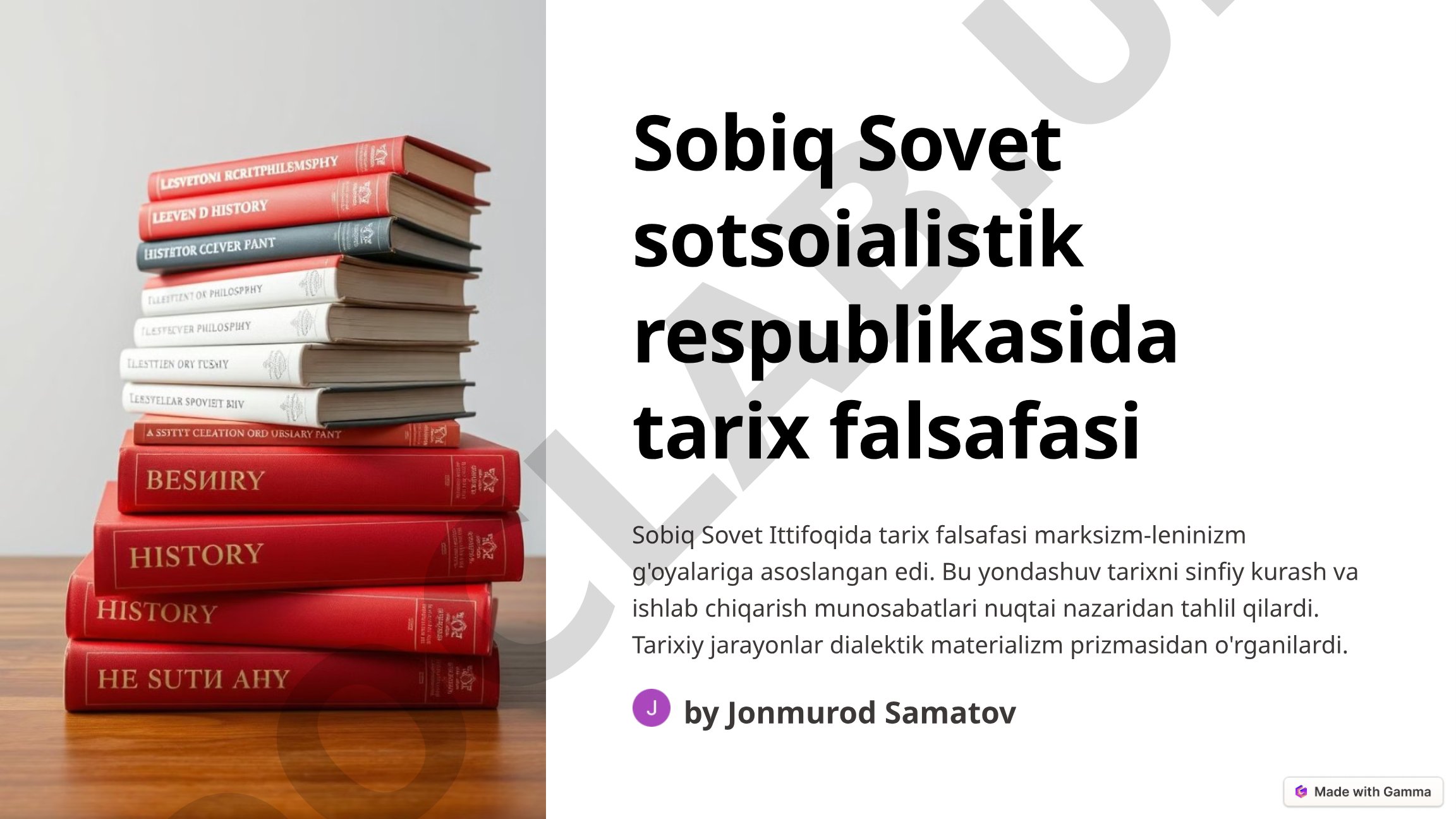 Sobiq Sovet sotsoialistik respublikasida tarix falsafasi