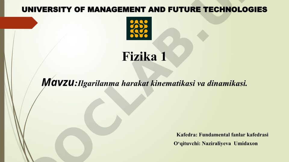Ilgarilanma harakat kinematikasi va dinamikasi