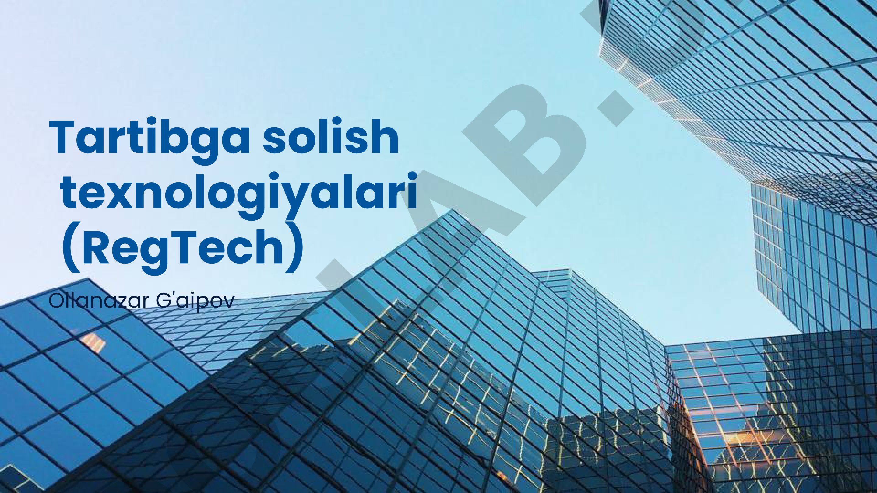 Tartibga solish texnologiyalari (RegTech)