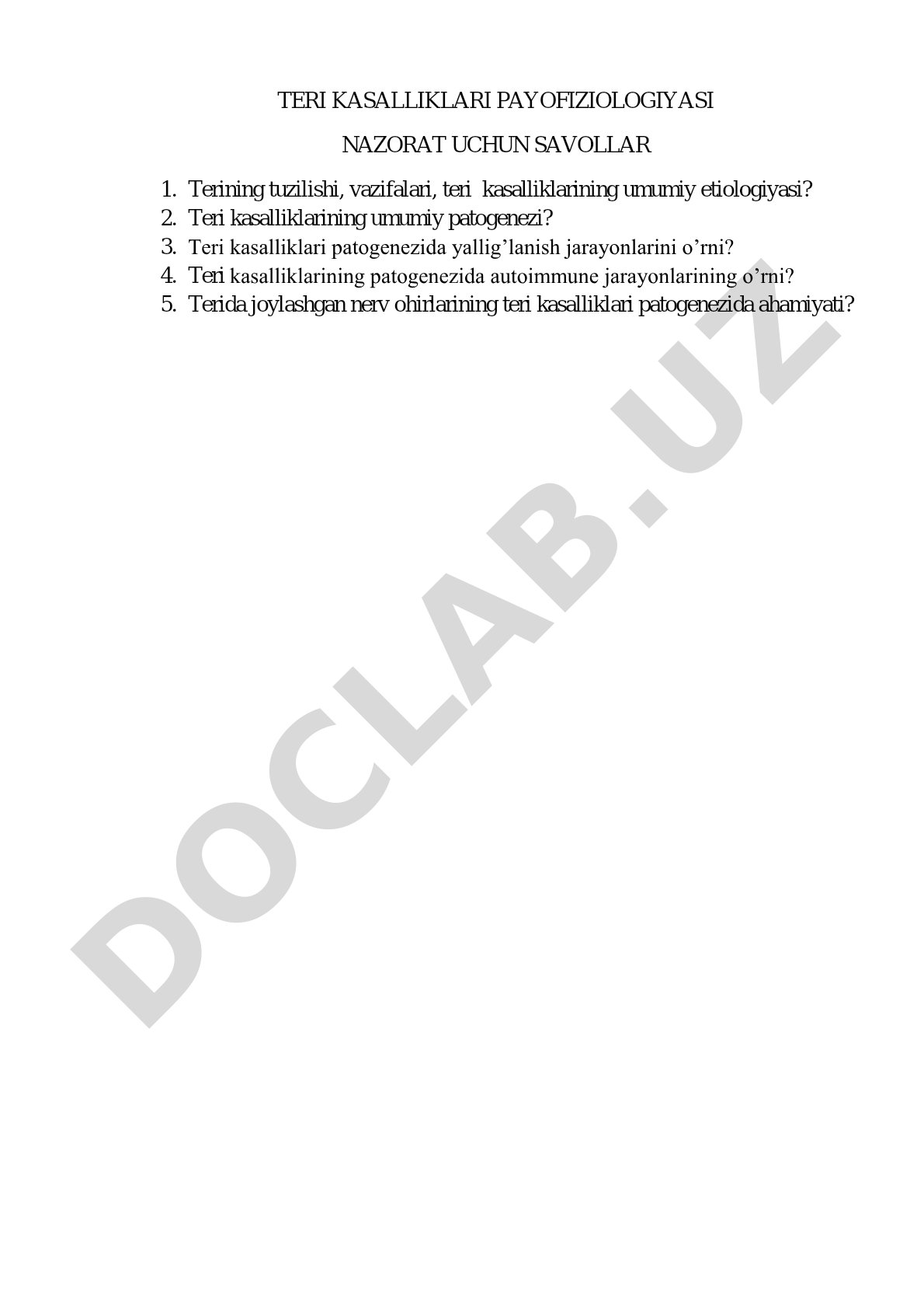 Teri kasalliklari payofiziologiyasi nazorat savollari