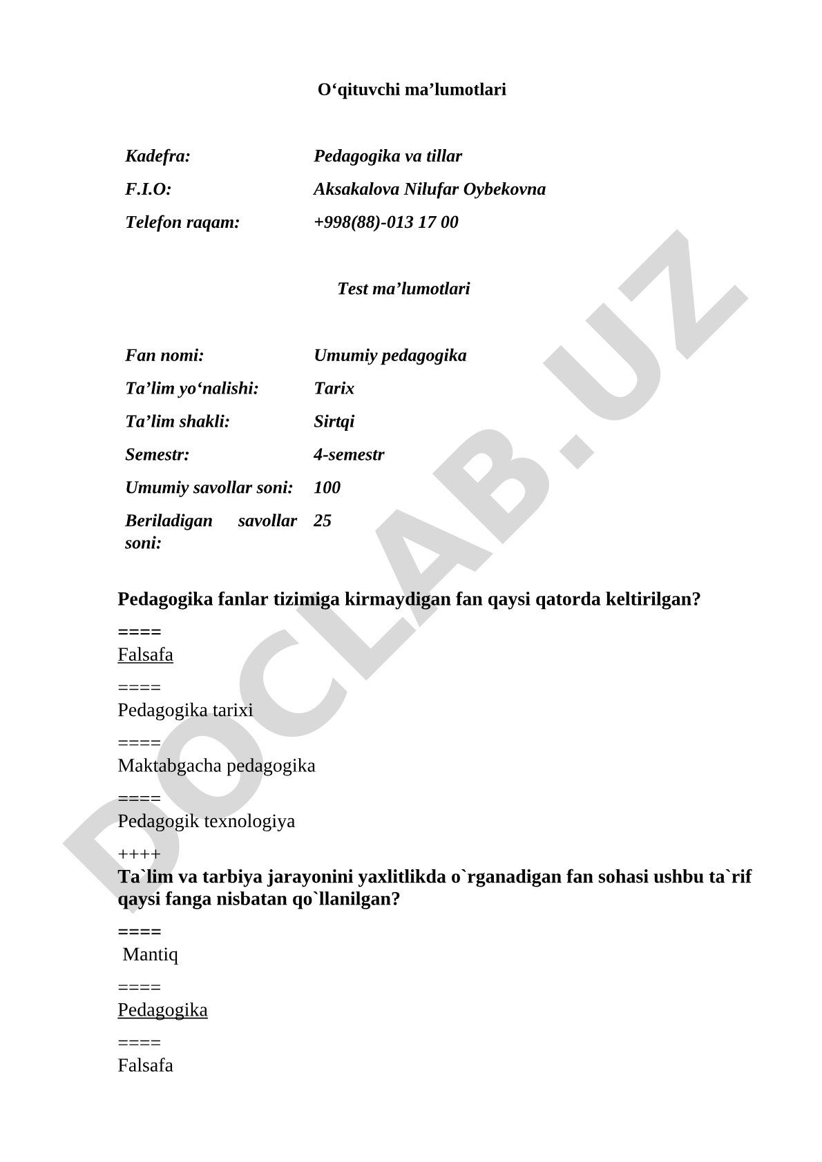 Umumiy pedagogika fanidan test savollari