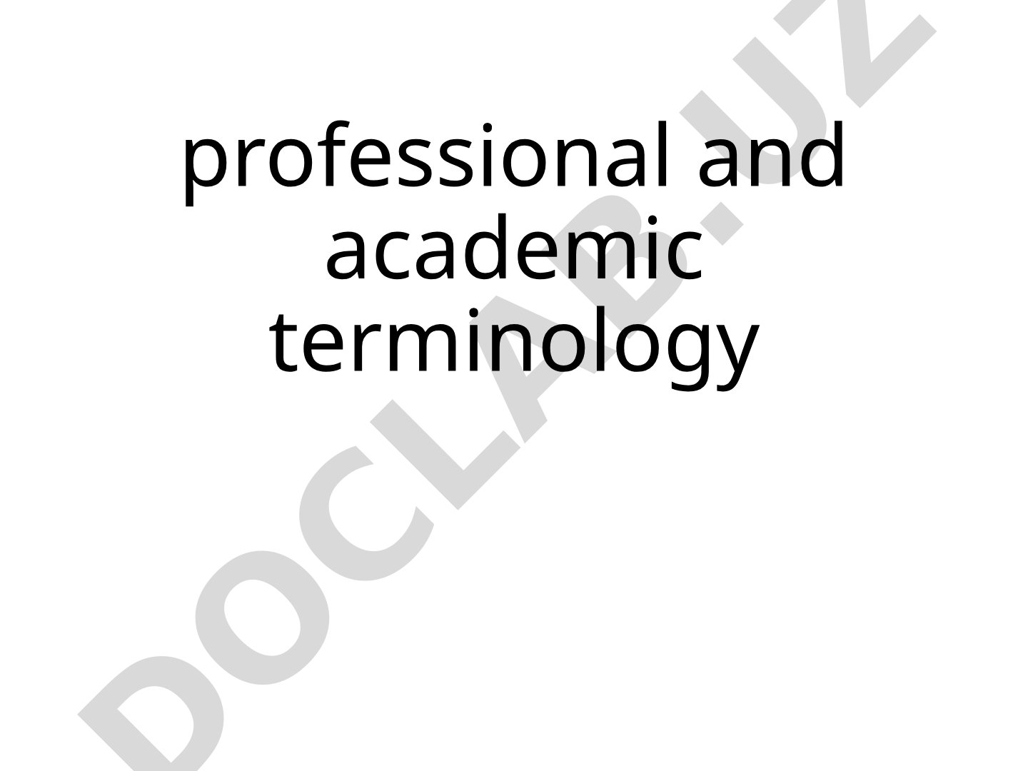 professional and academic terminology