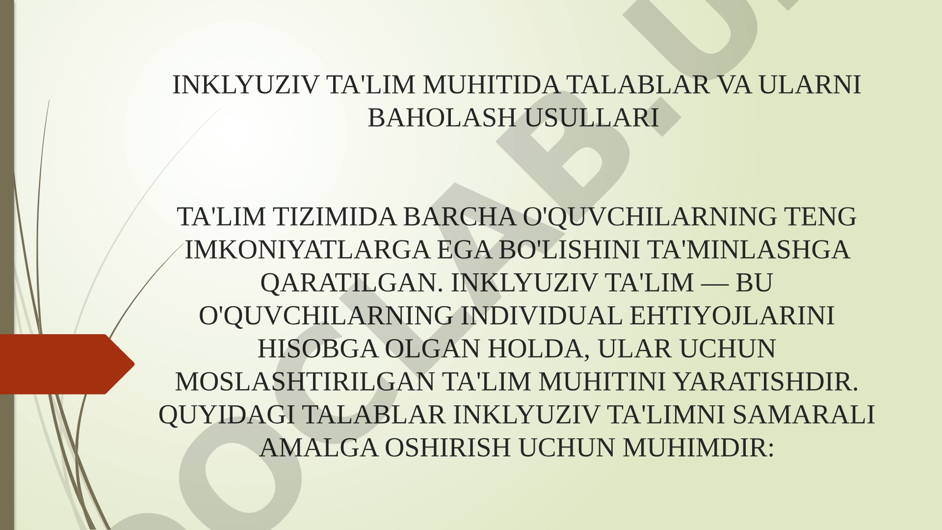 Inklyuziv ta'lim muhitida talablar va ularni baholash usullari