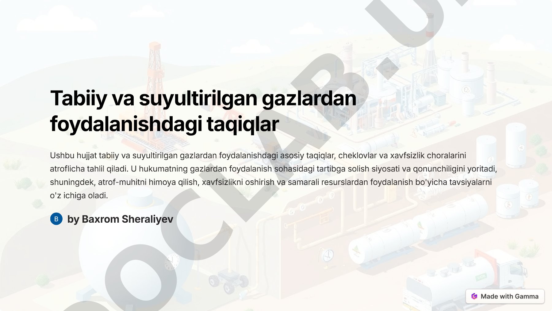 Tabiiy va suyultirilgan gazlardan foydalanishdagi taqiqlar