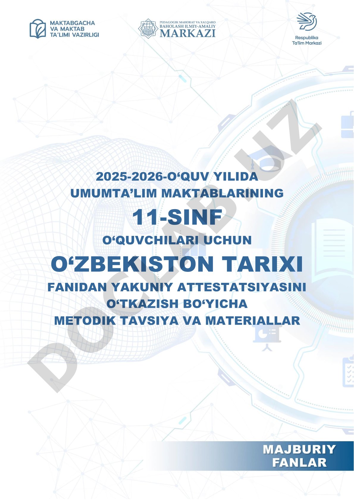 O'zbekiston tarixi 11-sinf yakuniy attestatsiyasi test topshiriqlari