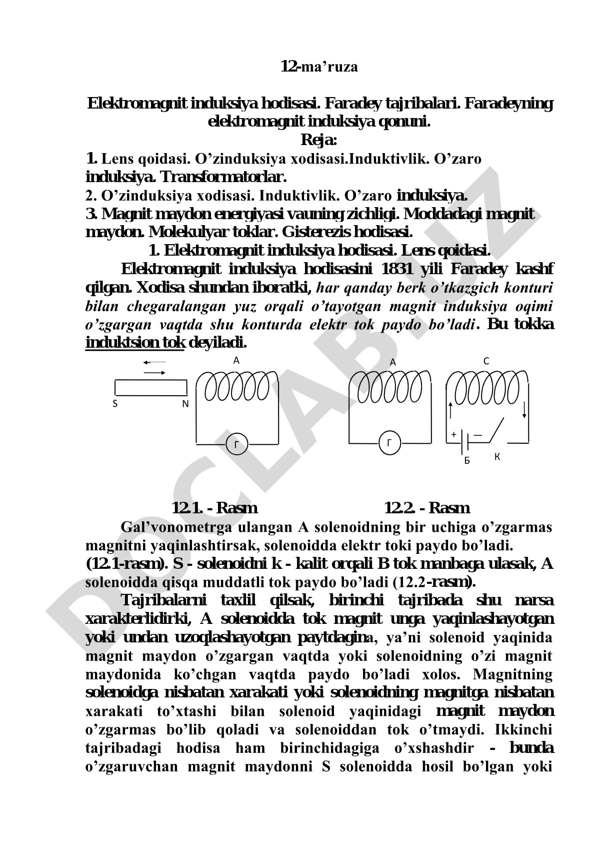 Elektromagnit induksiya hodisasi. Faradey tajribalari. Faradeyning elektromagnit induksiya qonuni.