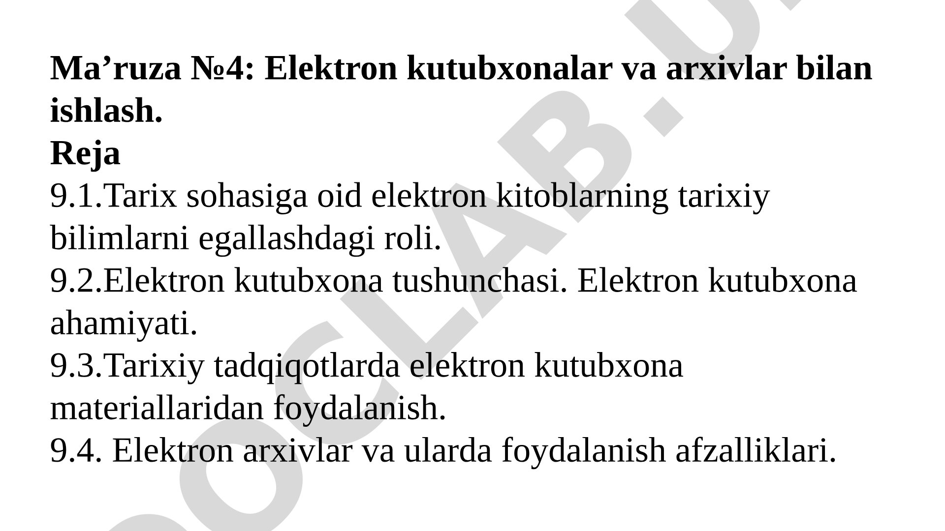 Elektron kutubxonalar va arxivlar bilan ishlash