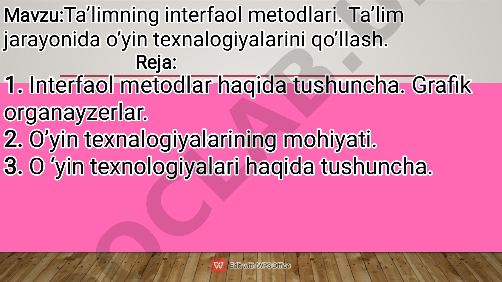 Ta’limning interfaol metodlari. Ta’lim jarayonida o’yin texnalogiyalarini qo’llash.