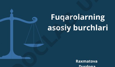 Fuqarolarning asosiy burchlari