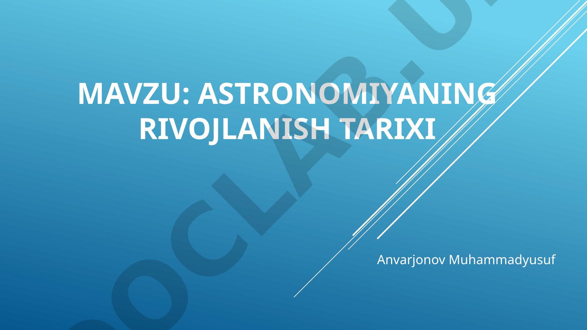 Astronomiyaning rivojlanish tarixi