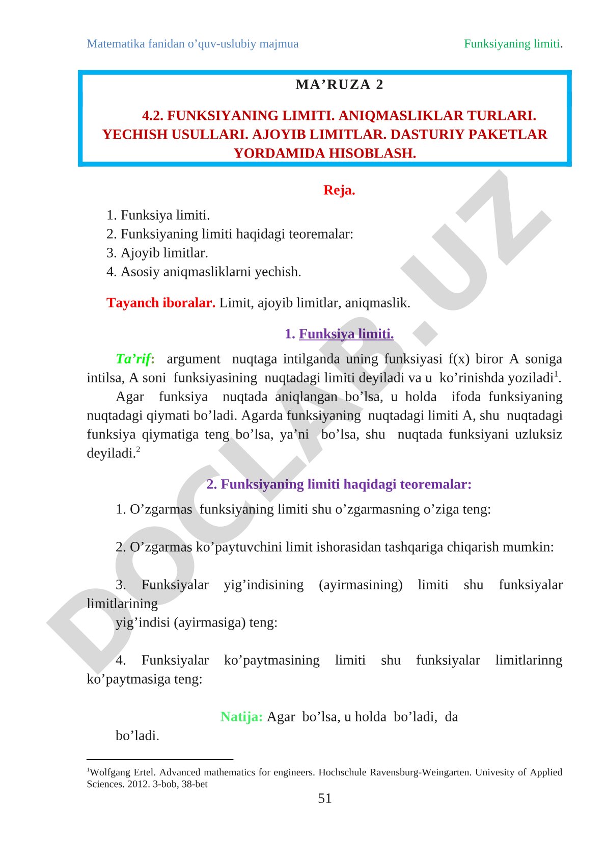 Funksiyaning limiti. Aniqmasliklar turlari. Yechish usullari. Ajoyib limitlar