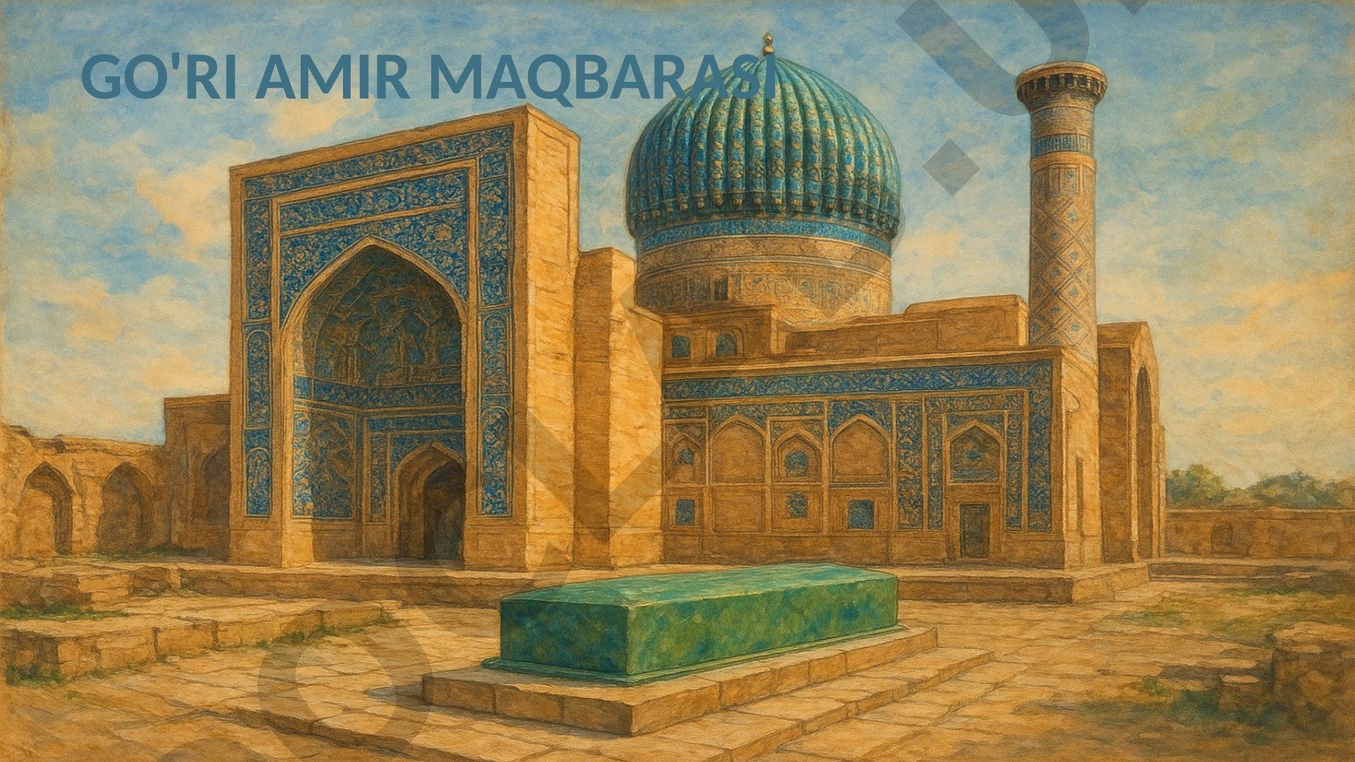 Go'ri Amir maqbarasi