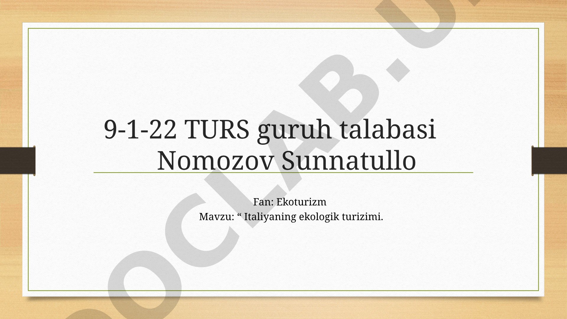 Italiyaning ekologik turizimi