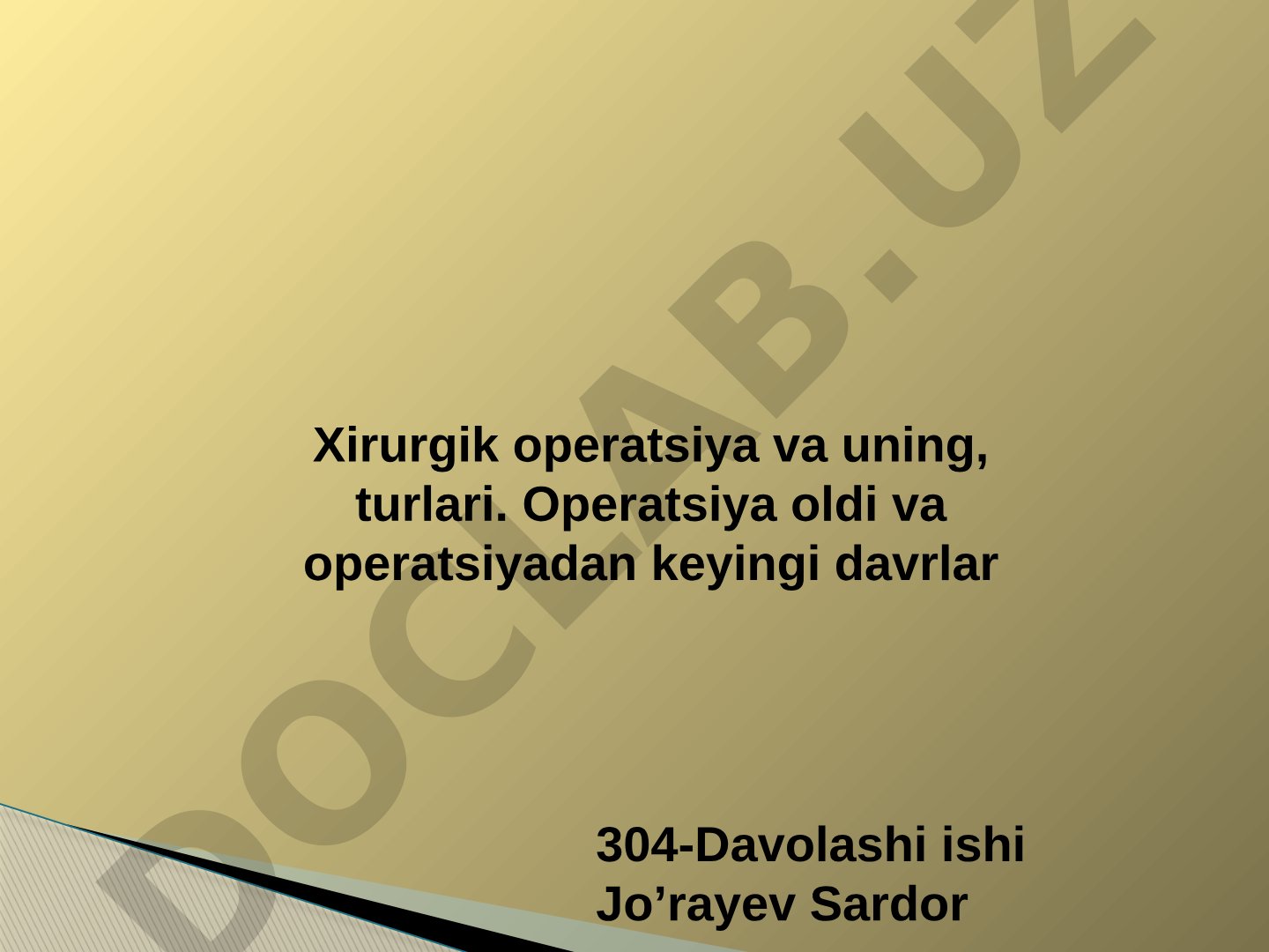 Xirurgik operatsiya va uning turlari