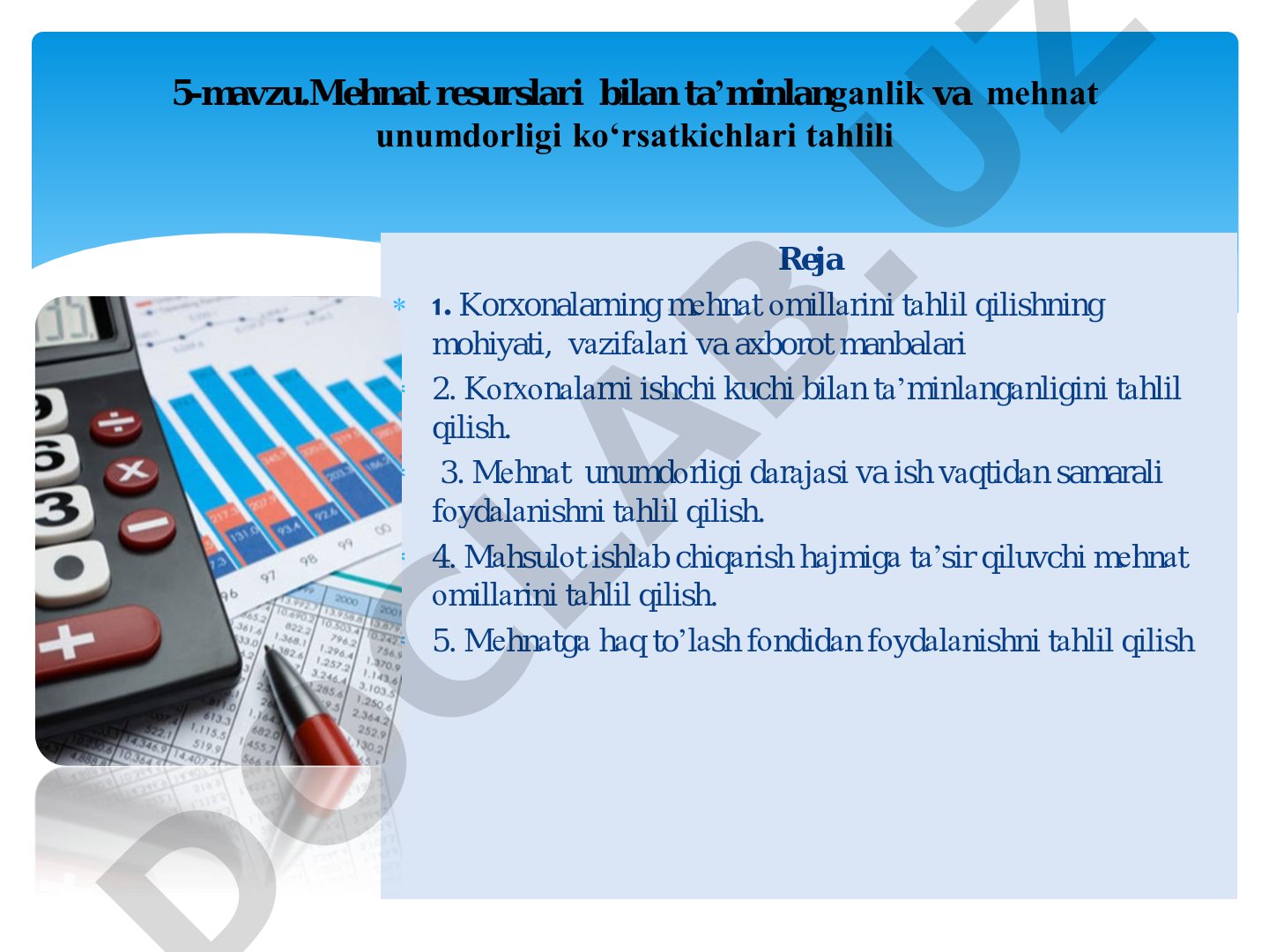 Mehnat resurslari bilan ta'minlanganlik va mehnat unumdorligi ko'rsatkichlari tahlili