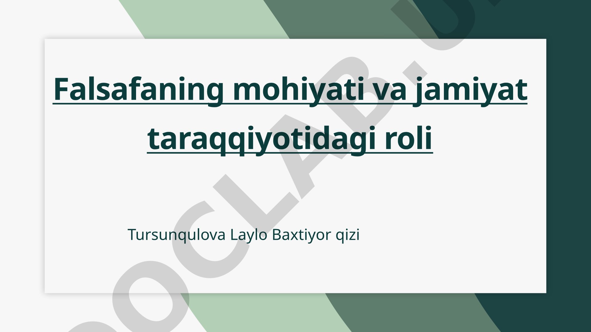 Falsafaning mohiyati va jamiyat taraqqiyotidagi roli