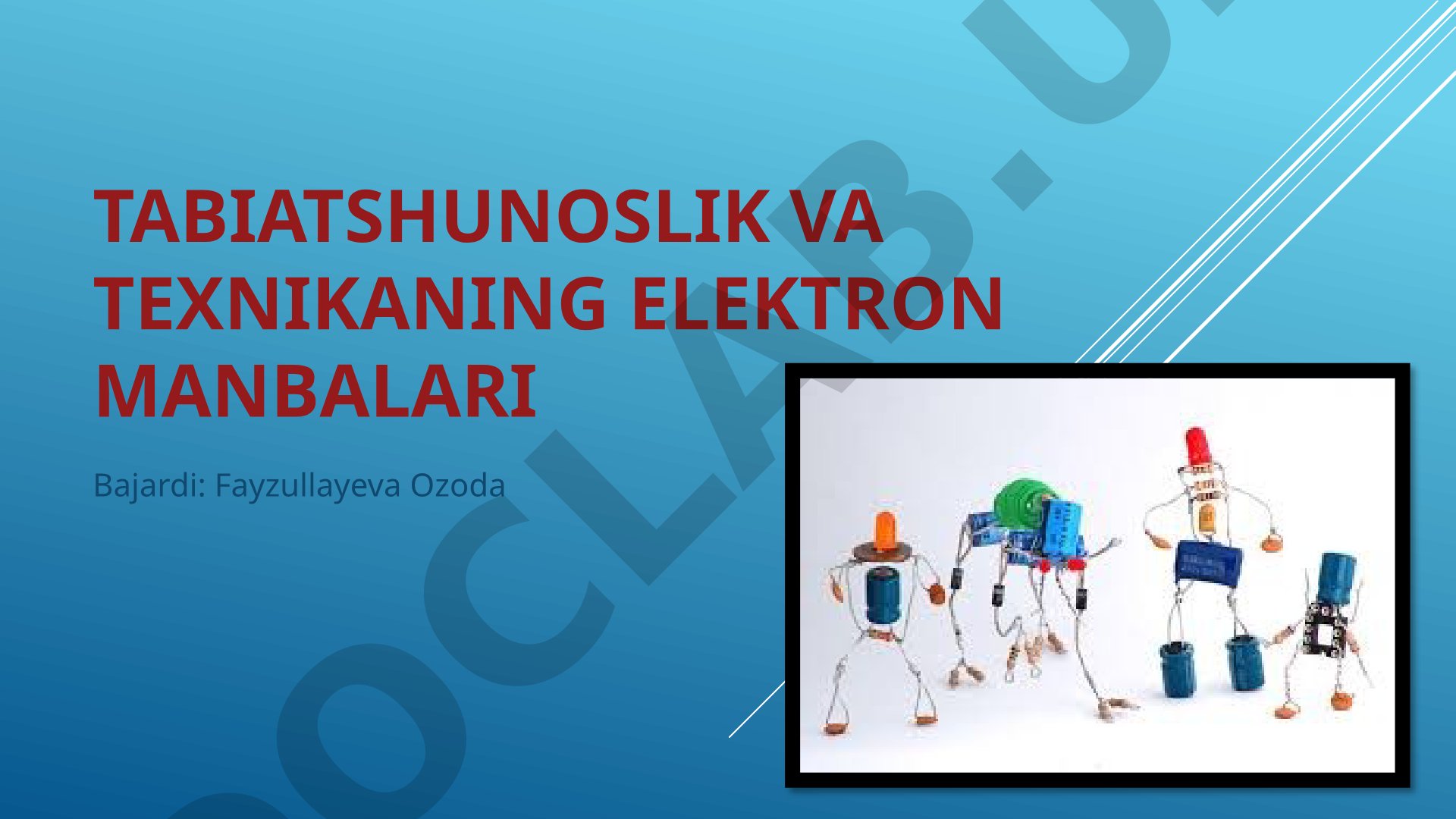 Tabiatshunoslik va texnikaning elektron manbalari