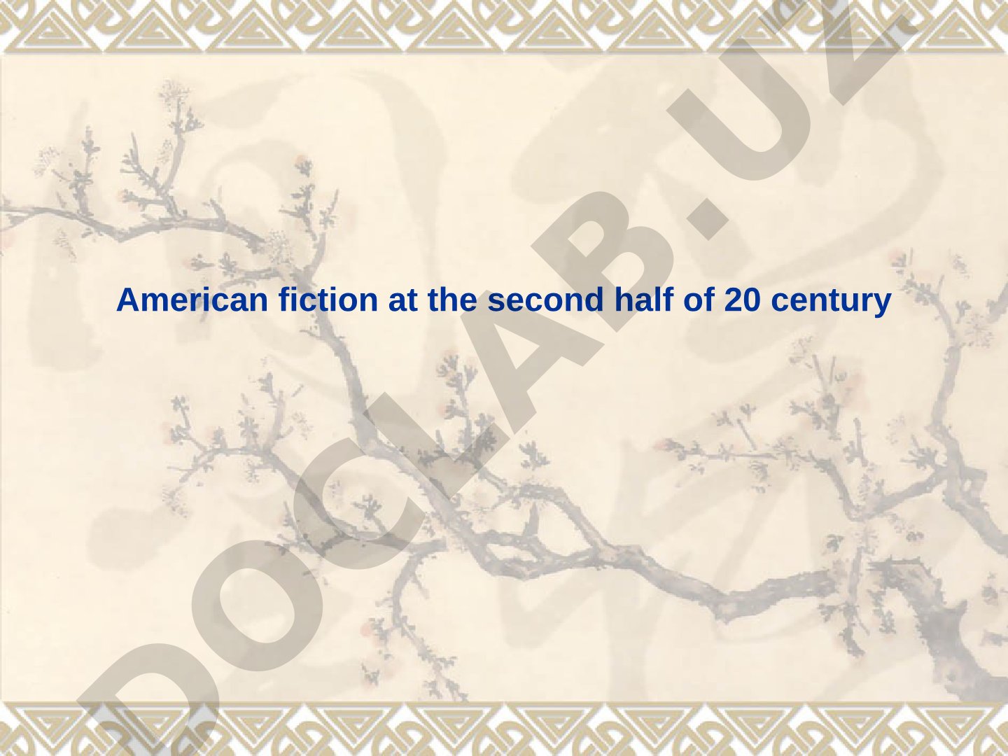 American Fiction at the Second Half of the 20th Century