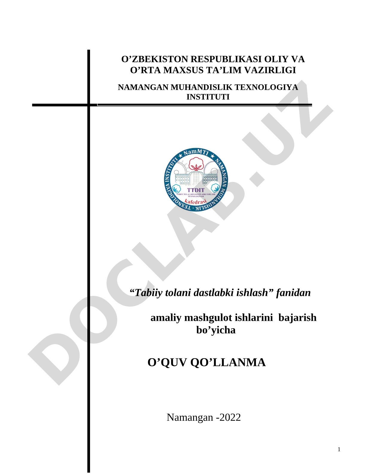 Tabiiy tolani dastlabki ishlash fanidan amaliy mashgulot ishlarini bajarish