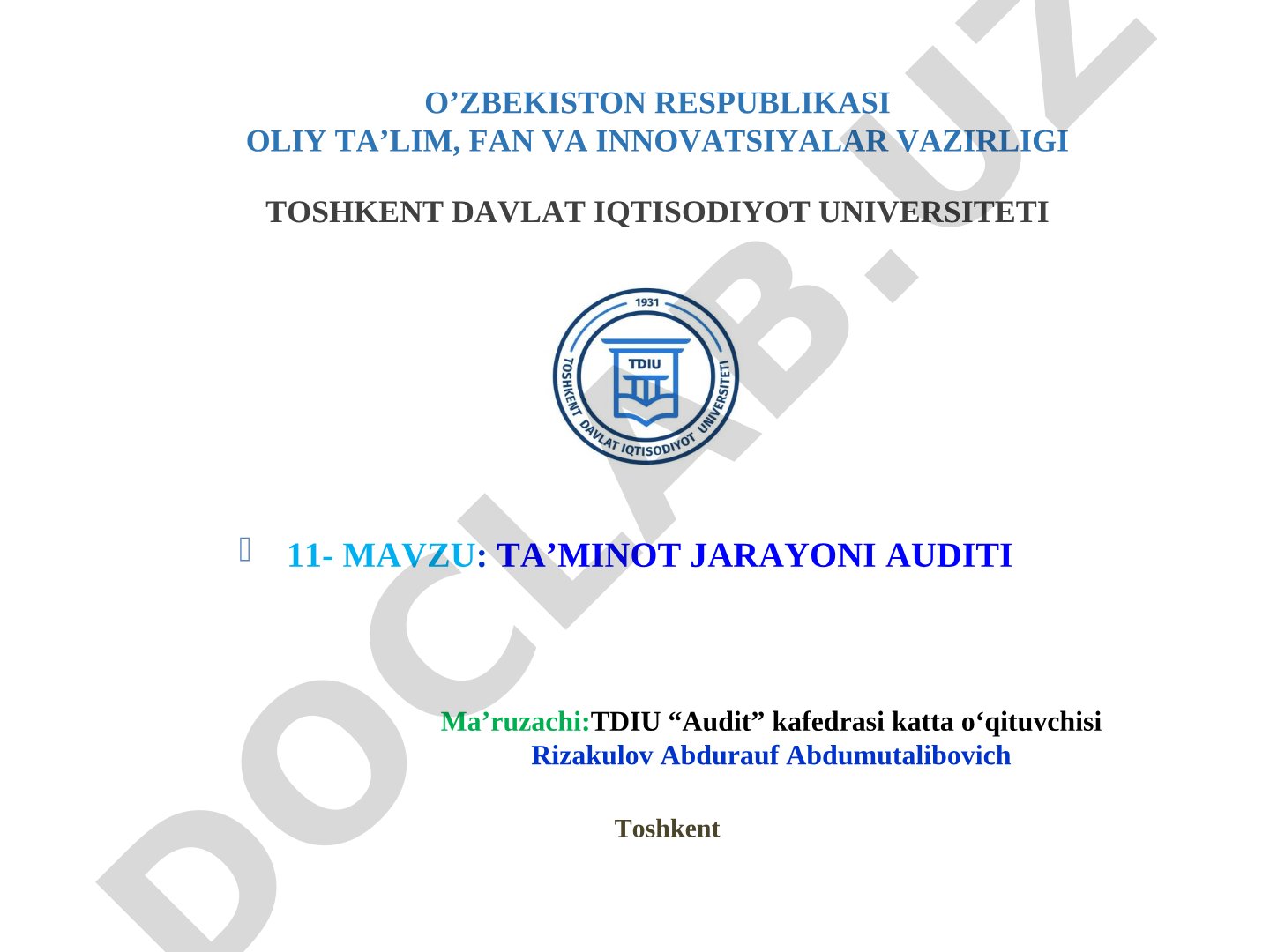 Ta'minot jarayoni auditini tashkil qilish, mol etkazib beruvchilar bilan hisob-kitoblar