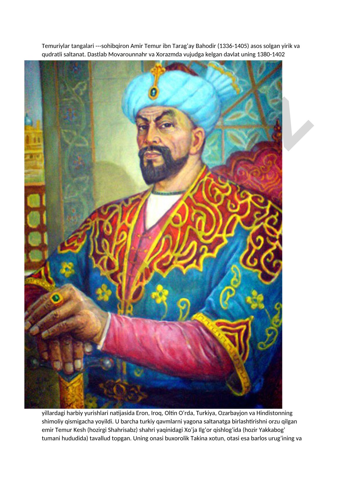 Amir Temur asos solgan temuriylar davlati tarixi va harbiy yurishlari haqida