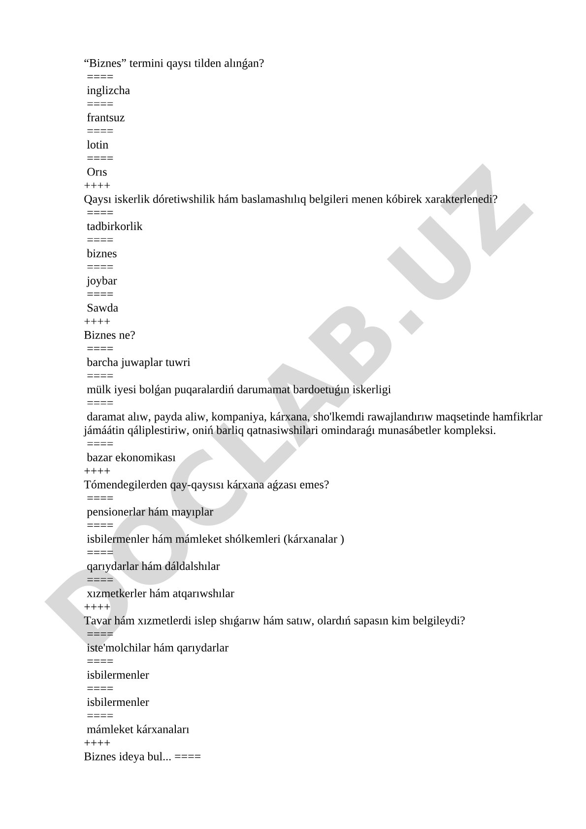 Biznes terminining kelib chiqishi va tadbirkorlik faoliyati haqida test savollari