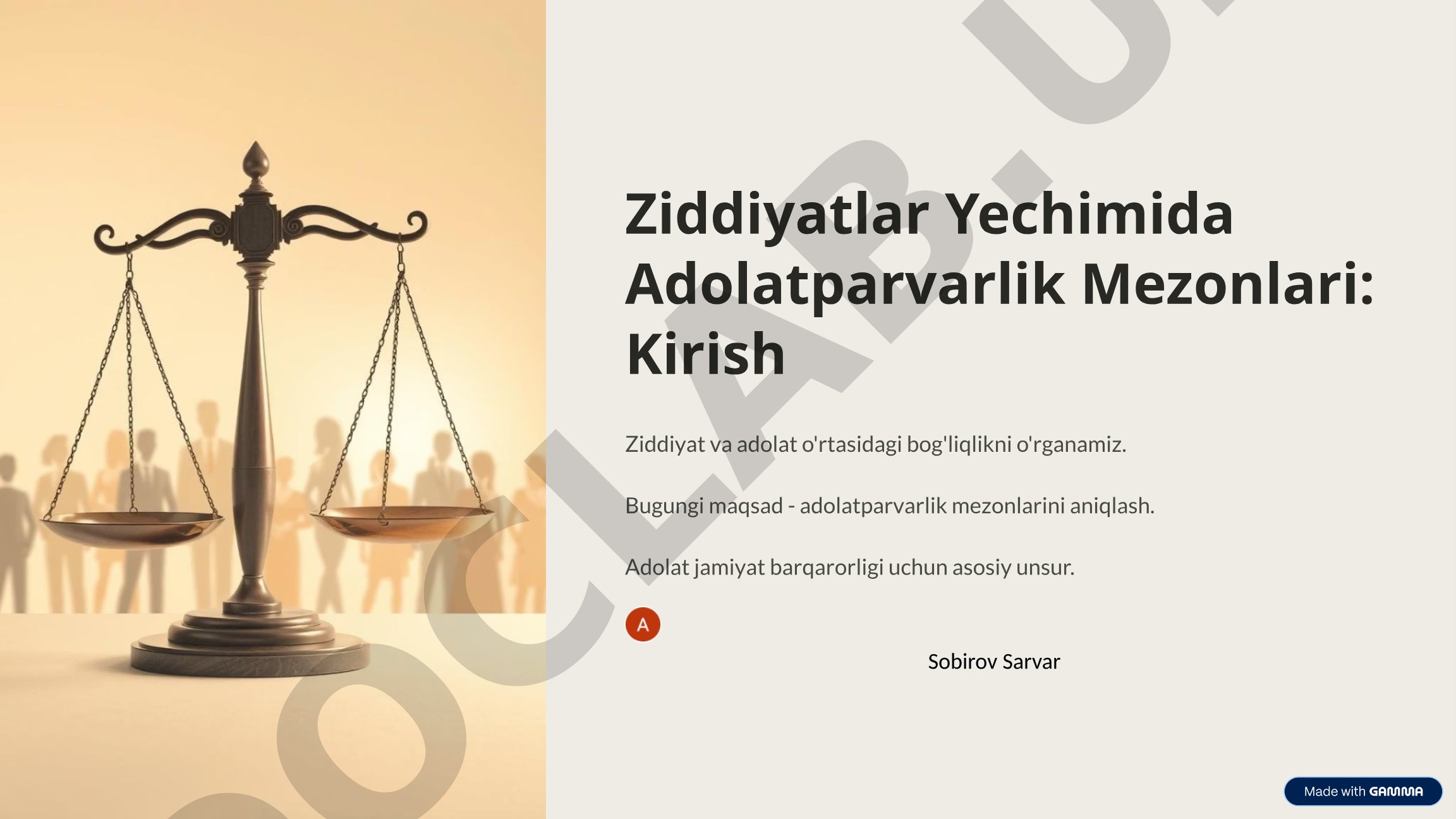 Ziddiyatlar Yechimida Adolatparvarlik Mezonlari