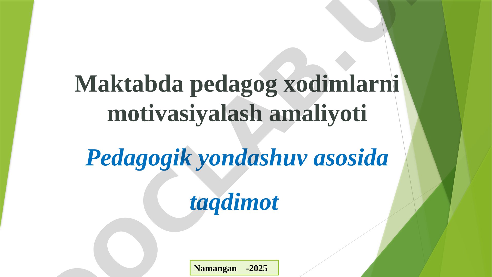 Maktabda pedagog xodimlarni motivasiyalash amaliyoti