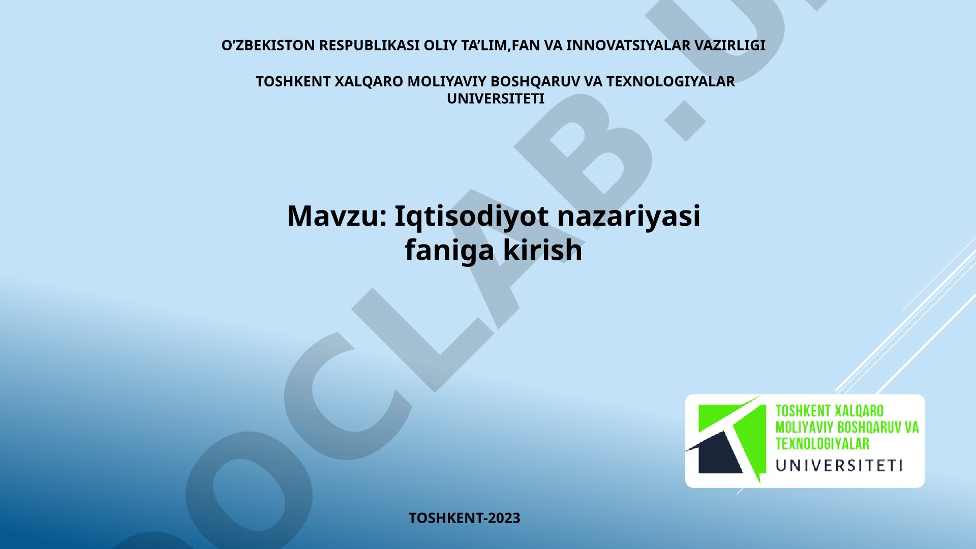 Iqtisodiyot nazariyasi faniga kirish