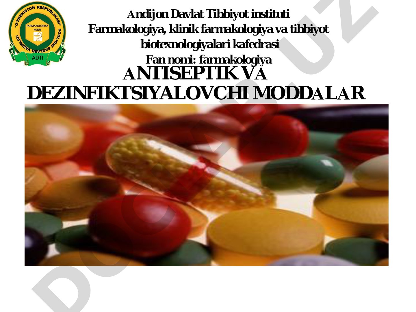 Antiseptik va dezinfektsiyalovchi moddalar