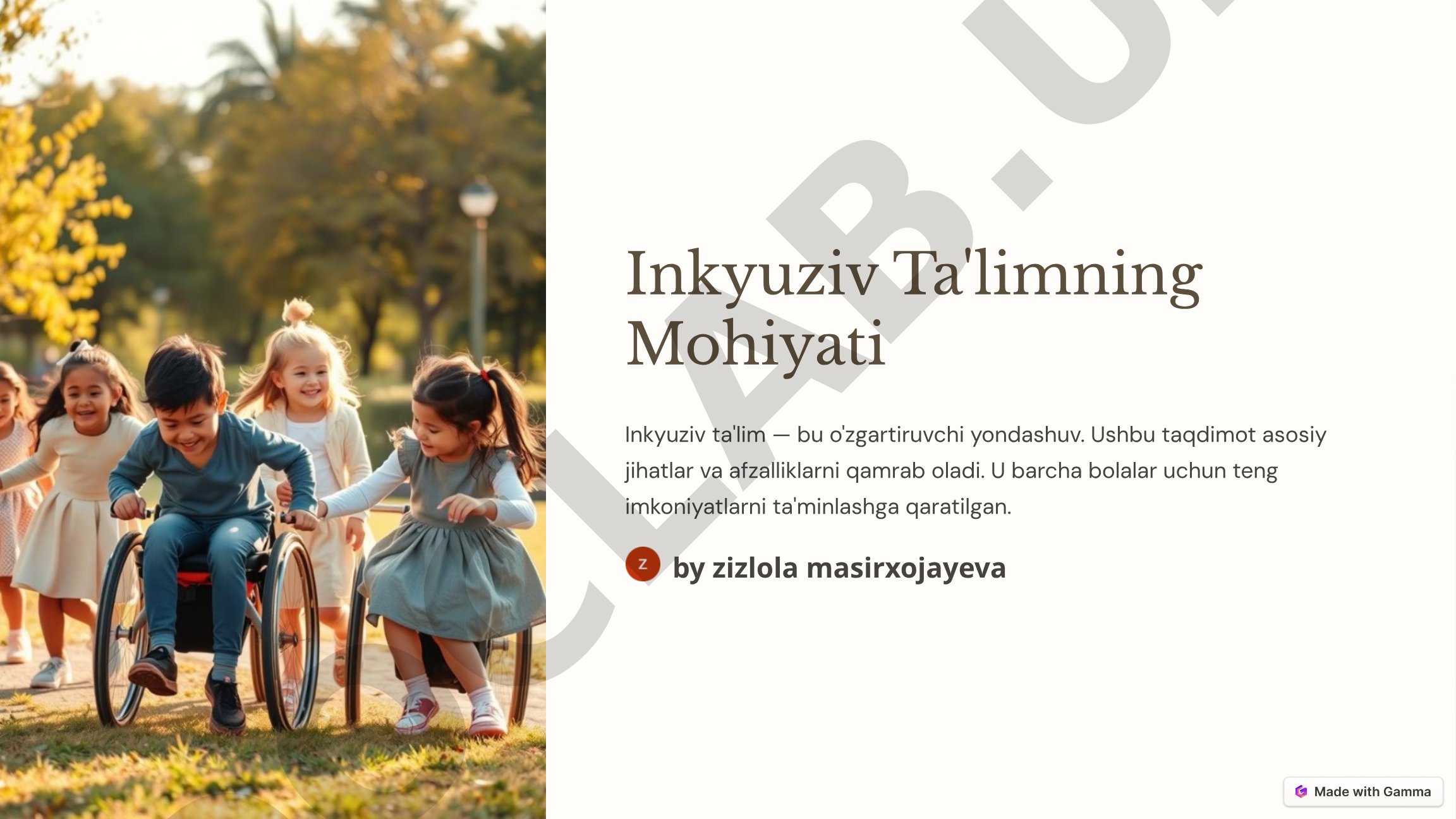 Inkyuziv Ta'limning Mohiyati