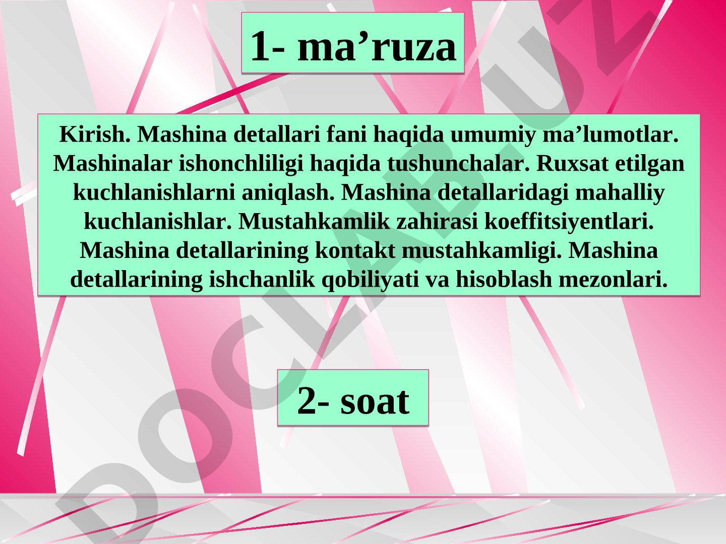 Kirish. Mashina detallari fani haqida umumiy ma’lumotlar.