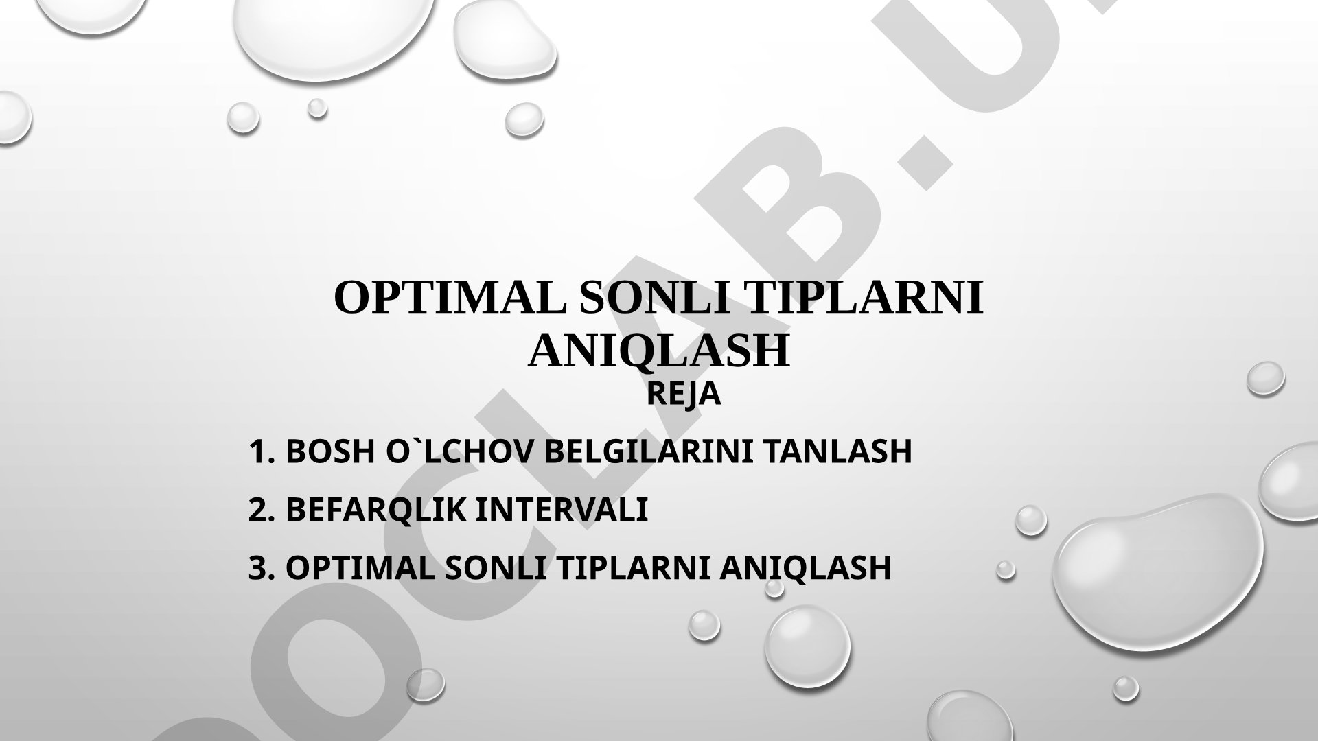 Optimal sonli tiplarni aniqlash