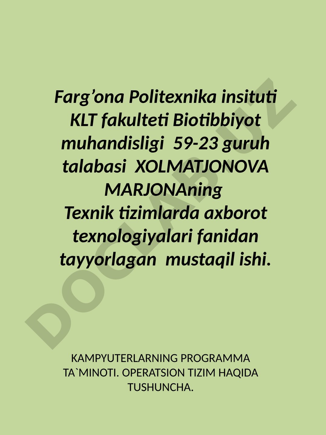 KAMPYUTERLARNING PROGRAMMA TA`MINOTI