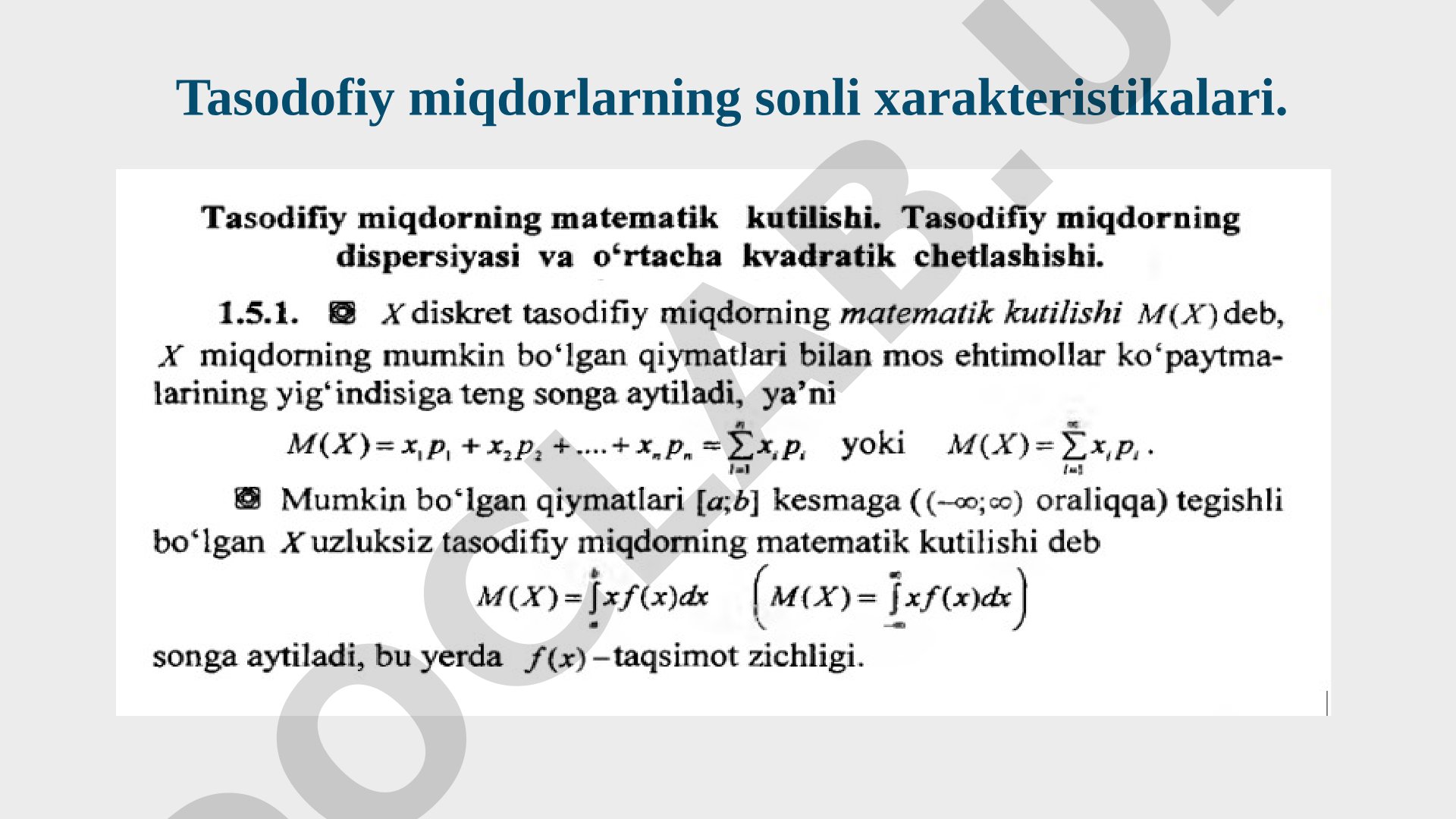 Tasodifiy miqdorlarning sonli xarakteristikalari
