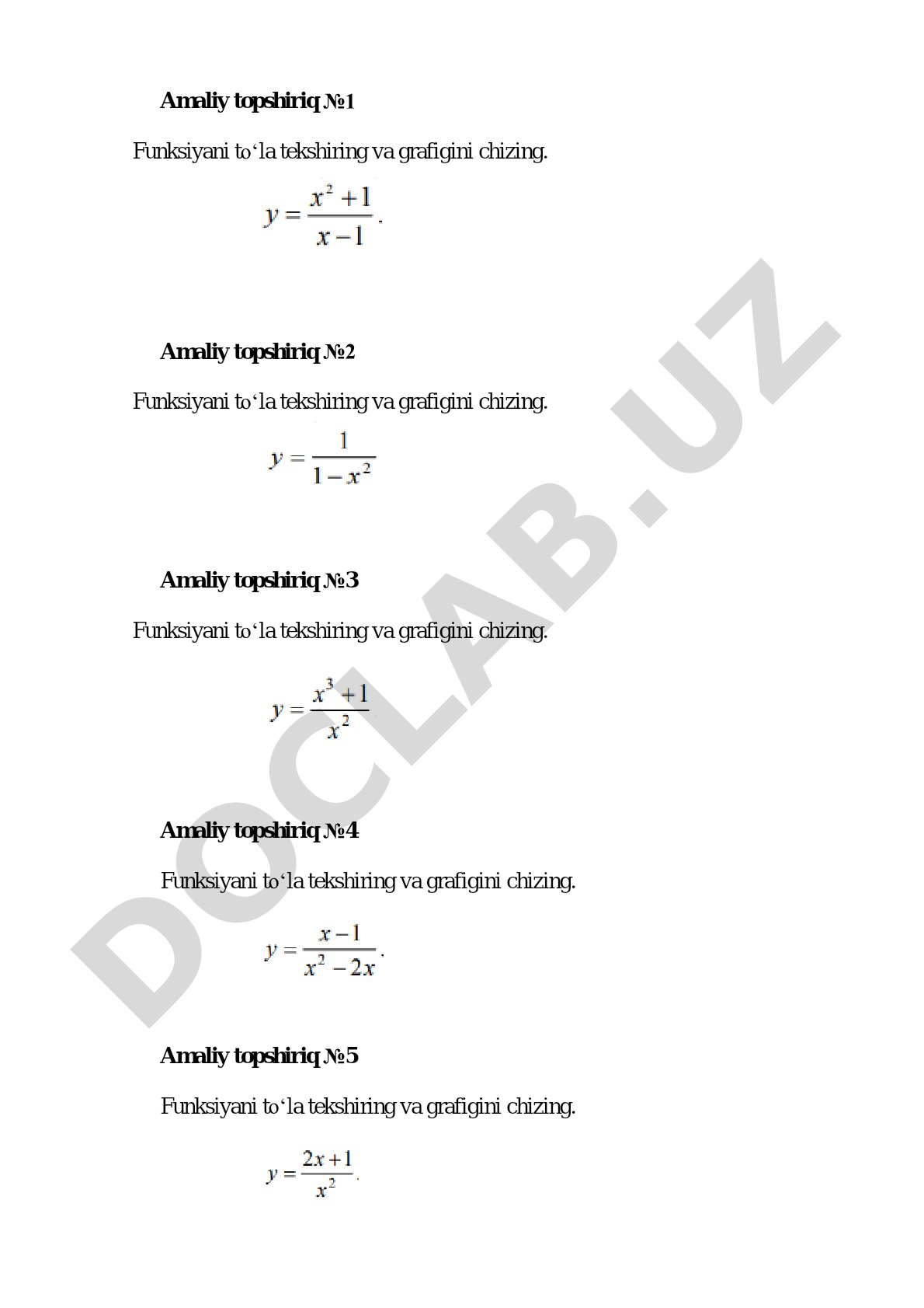 Funksiyani to‘la tekshirish va grafigini chizish