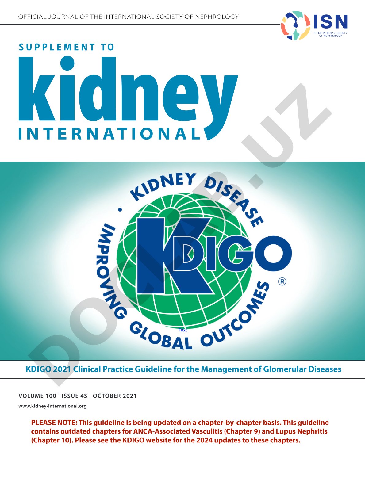 KDIGO 2021 Clinical Practice Guideline for the Management of Glomerular Diseases