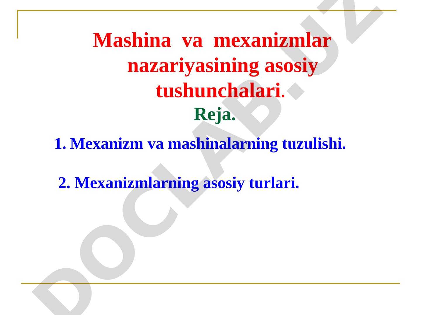Mexanizm va mashinalarning tuzulishi