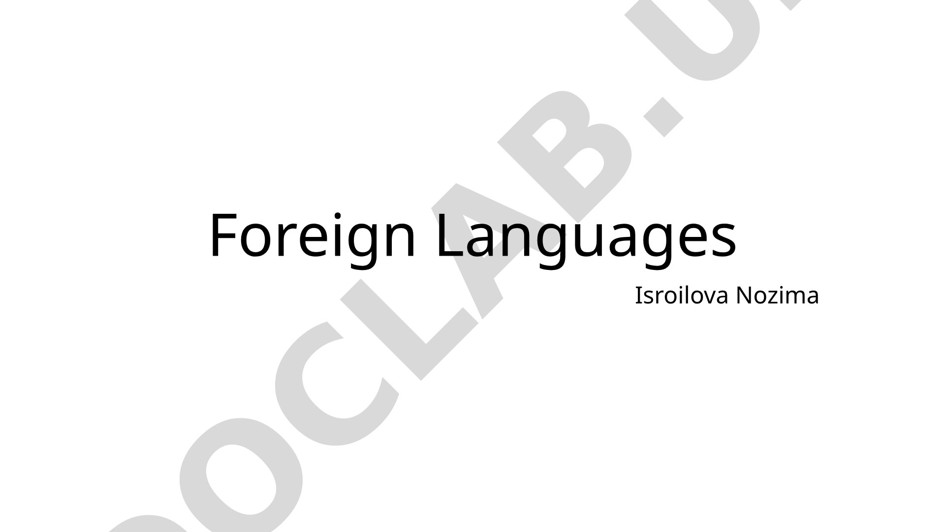 Presentation about foreign languages: definition, importance, benefits, and popular