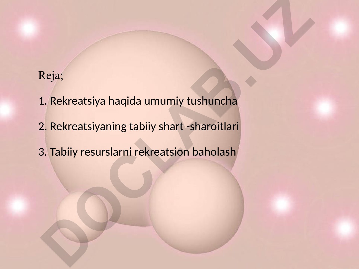 Rekreatsiya haqida umumiy tushuncha va tabiiy resurslarni baholash
