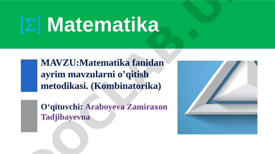 Matematika fanidan ayrim mavzularni o’qitish metodikasi. (Kombinatorika)