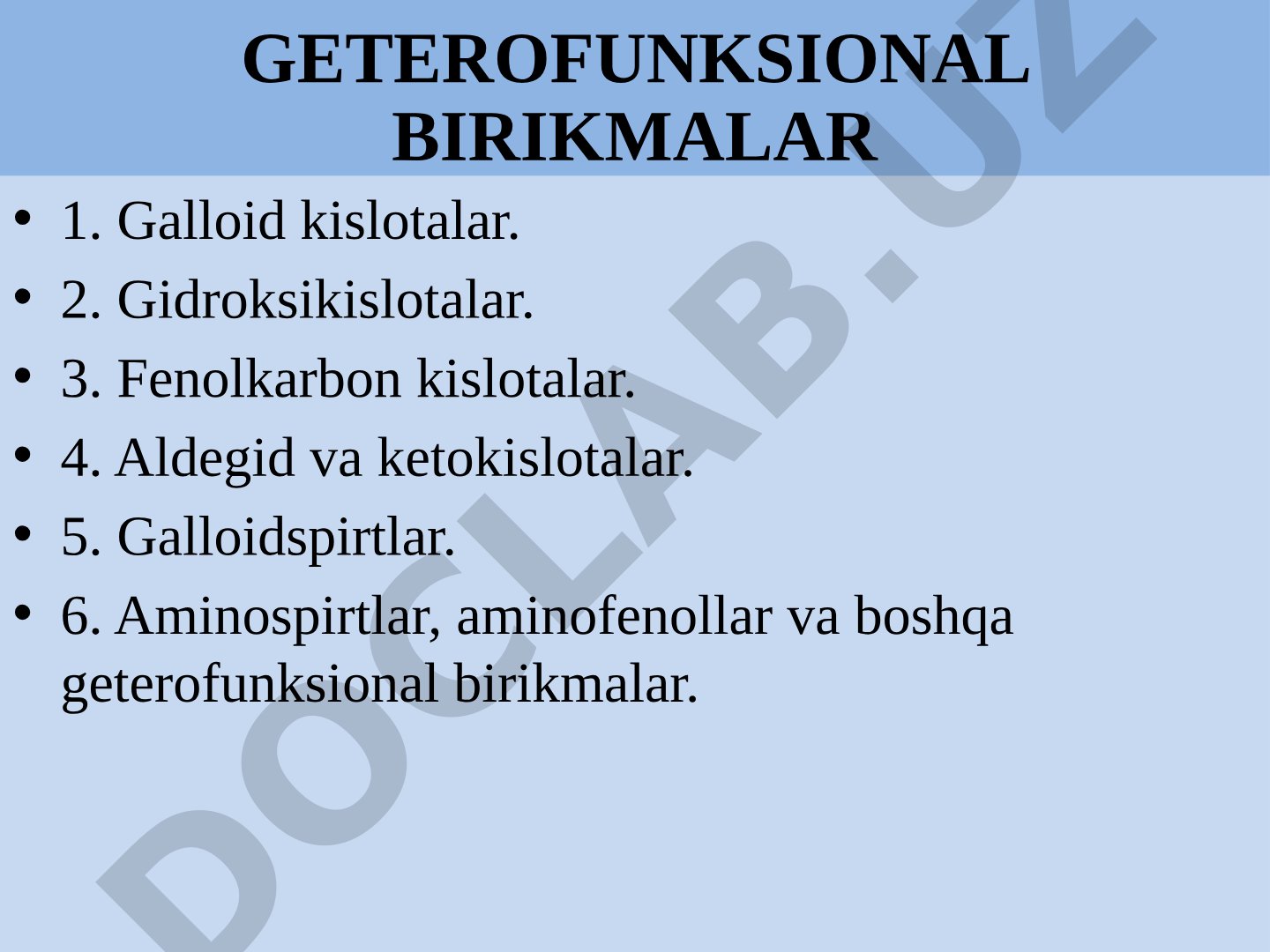 Geterofunksional birikmalarning sinflanishi, olinishi va kimyoviy xossalari