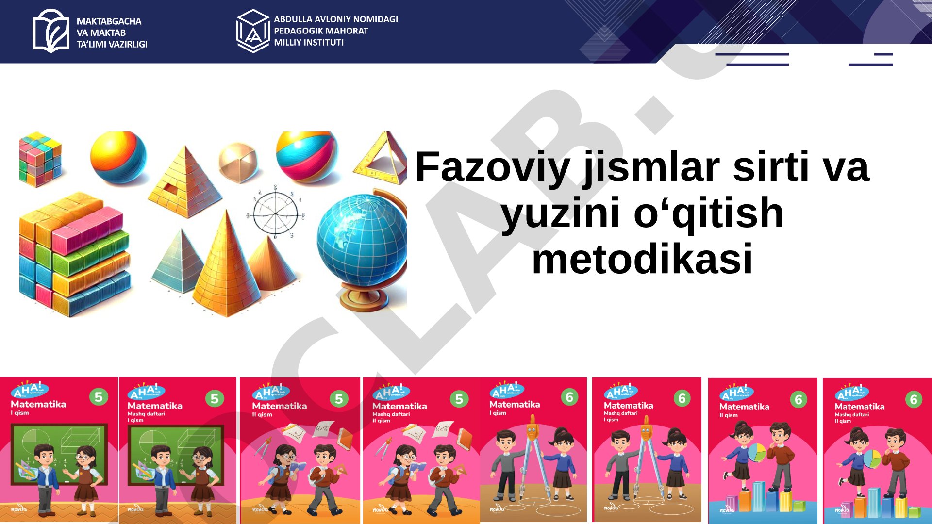 Fazoviy jismlar sirti va yuzini o‘qitish metodikasi